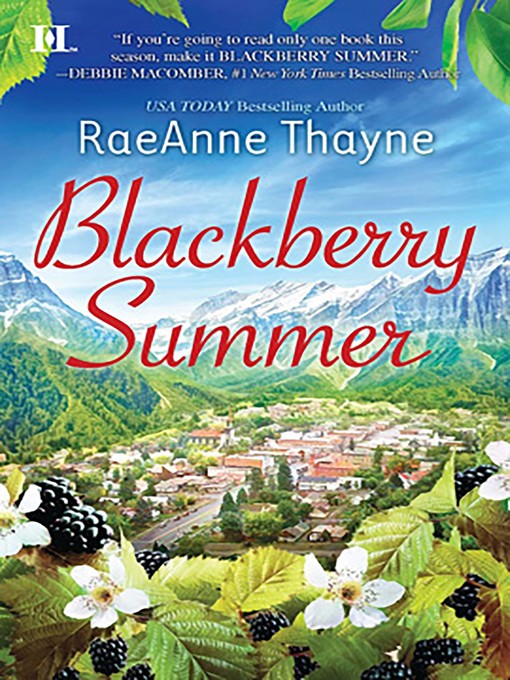 Title details for Blackberry Summer by RaeAnne Thayne - Wait list